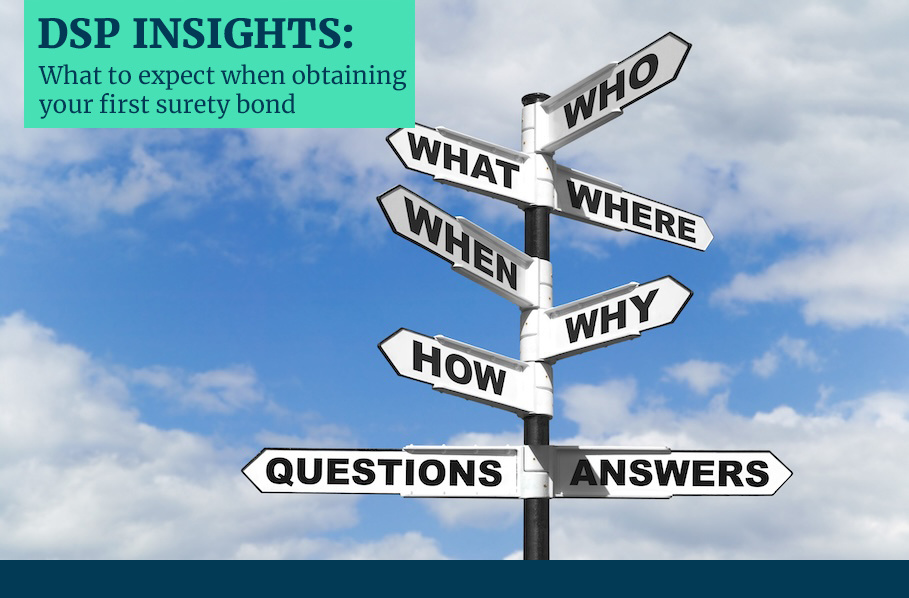 What to expect when obtaining your first surety bond